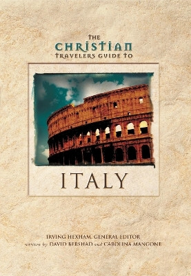 The Christian Travelers Guide to Italy(English, Paperback, Bershad David)