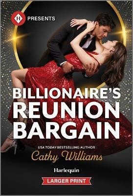 Billionaire's Reunion Bargain(English, Paperback, Williams Cathy)