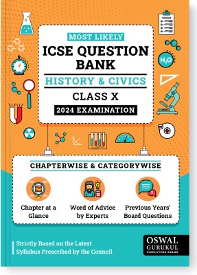 Oswal - Gurukul History & Civics Most Likely Question Bank for ICSE Class 10 for 2024 Exam - Chapterwise & Categorywise Topics, Previous Years Board Questions, Latest Syllabus Pattern(Paperback, Oswal - Gurukul)