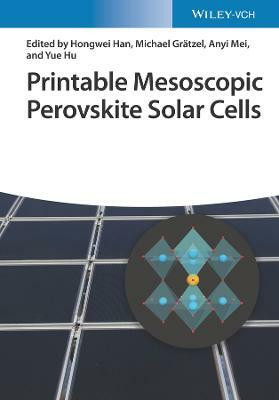 Printable Mesoscopic Perovskite Solar Cells(English, Hardcover, unknown)