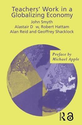 Teachers' Work in a Globalizing Economy(English, Paperback, Dow Alistair)