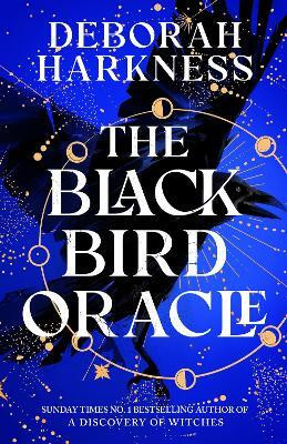 The Black Bird Oracle(English, Hardcover, Harkness Deborah)