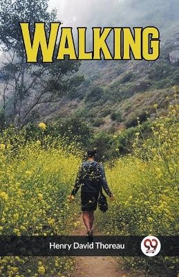 Walking(English, Paperback, David Thoreau Henry)