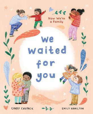 We Waited for You(English, Hardcover, Chupack Cindy)