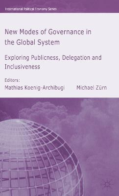 New Modes of Governance in the Global System(English, Hardcover, unknown)