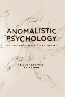 Anomalistic Psychology(English, Paperback, French Christopher C.)