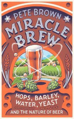 Miracle Brew(English, Electronic book text, Brown Pete)