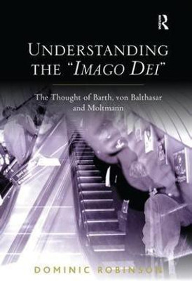 Understanding the 'Imago Dei'(English, Paperback, Robinson Dominic Fr SJ)