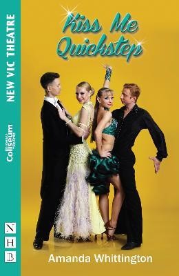 Kiss Me Quickstep(English, Paperback, Whittington Amanda)