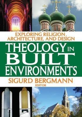 Theology in Built Environments(English, Paperback, unknown)