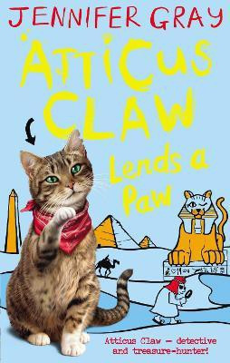 Atticus Claw Lends a Paw(English, Paperback, Gray Jennifer)