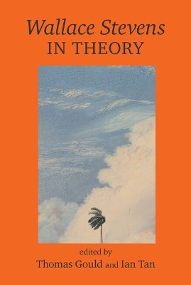 Wallace Stevens In Theory(English, Hardcover, unknown)