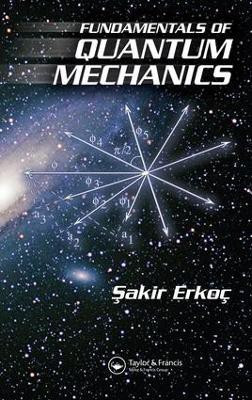 Fundamentals of Quantum Mechanics(English, Electronic book text, Erkoc Sakir)