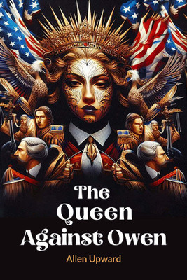 The Queen Against Owen (Edition2024)(English, Paperback, Upward Allen)