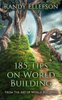 185 Tips on World Building(English, Paperback, Ellefson Randy)
