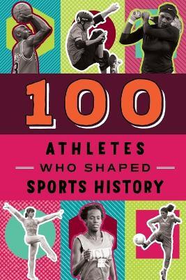 100 Athletes Who Shaped Sports History(English, Paperback, Roberts Russell)