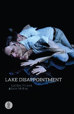 Lake Disappointment(English, Paperback, Philpott Lachlan)