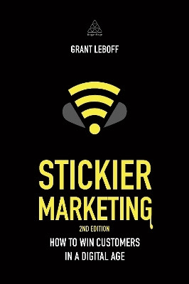 Stickier Marketing(English, Hardcover, Leboff Grant)