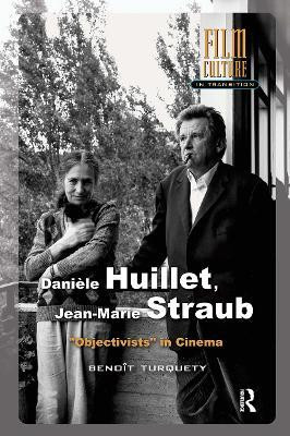 Daniele Huillet, Jean-Marie Straub(English, Hardcover, Turquety Benoit)
