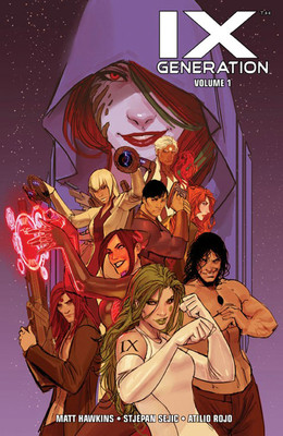 IXth Generation Volume 1(English, Paperback, Hawkins Matt)
