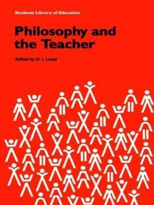 Philosophy and the Teacher(English, Paperback, unknown)