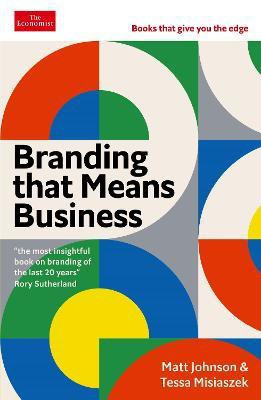 Branding that Means Business(English, Paperback, Johnson Matt)