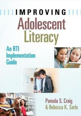 Improving Adolescent Literacy(English, Paperback, Craig Pamela)