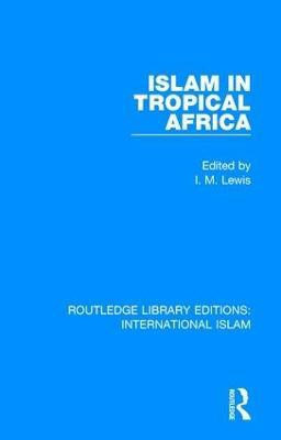 Islam in Tropical Africa(English, Paperback, unknown)