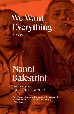 We Want Everything(English, Paperback, Balestrini Nanni)
