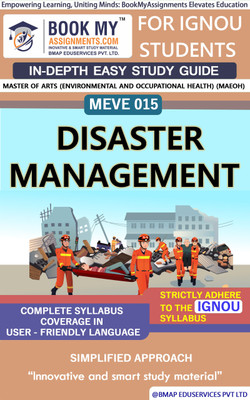IGNOU MEVE 015 Disaster Management Study Guide (In Depth Guide) for Ignou Student(Paperback, BMA Publication)