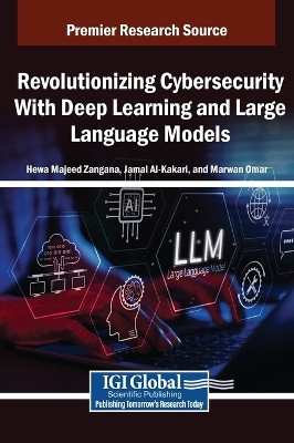 Revolutionizing Cybersecurity With Deep Learning and Large Language Models(English, Hardcover, unknown)
