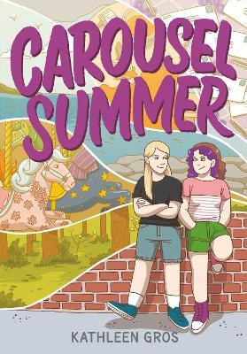 Carousel Summer(English, Paperback, Gros Kathleen)