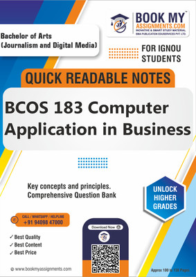 IGNOU BCOS 183 Computer Application in Business Unlock Your Academic Potential with Quick Readable Notes - Utilizing Superior 80 GSM A4 Paper for Crisp, Clear Prints, Designed to Enhance Understanding and Retention for All Students - English Edition  - Best IGNOU exam preparation book(Paperback, BMA