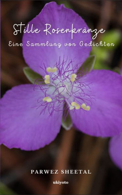 Stille Rosenkr?Nze(German, Paperback, Sheetal Parwez)