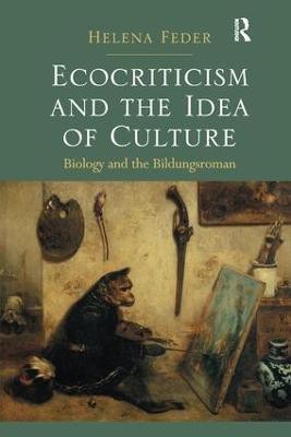 Ecocriticism and the Idea of Culture(English, Paperback, Feder Helena)