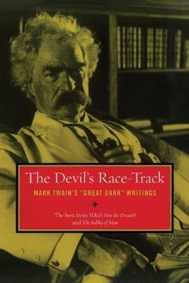 The Devil's Race-Track(English, Paperback, Twain Mark)