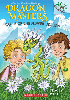 Bloom of the Flower Dragon (A Branches Book)(English, Paperback, West Tracey)