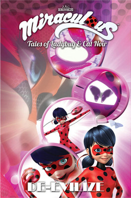 Miraculous: Tales of Ladybug and Cat Noir: De-Evilize(English, Paperback, Zag Jeremy)
