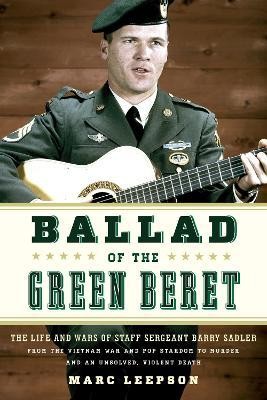 Ballad of the Green Beret(English, Paperback, Leepson Marc)