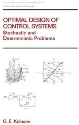 Optimal Design of Control Systems(English, Hardcover, Kolosov Gennadii E.)