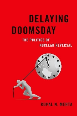 Delaying Doomsday(English, Hardcover, Mehta Rupal N.)