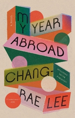 My Year Abroad(English, Paperback, Lee Chang-rae)