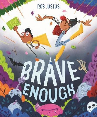 Brave Enough(English, Hardcover, Justus Rob)