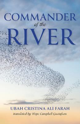 Commander of the River(Italian, Hardcover, Ali Farah Ubah Cristina)