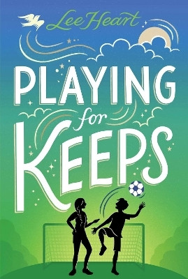 Playing for Keeps(English, Hardcover, Heart Lee)