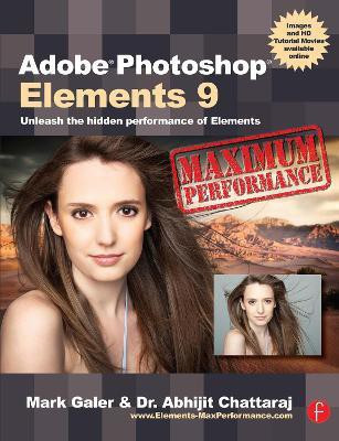 Adobe Photoshop Elements 9: Maximum Performance(English, Paperback, Galer Mark)
