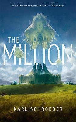 The Million(English, Paperback, Schroeder Karl)