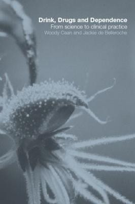 Drink, Drugs and Dependence(English, Paperback, unknown)