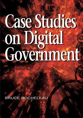 Case Studies on Digital Government(English, Hardcover, Rocheleau Bruce)