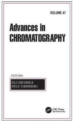 Advances in Chromatography, Volume 47(English, Paperback, unknown)